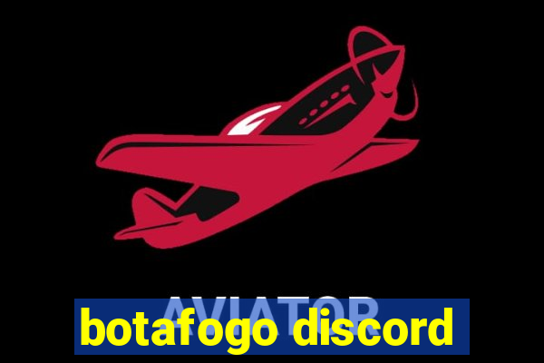 botafogo discord